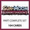 Pokemon Cards SM Burning Shadows Part Complete Set - Roughly 104 Cards